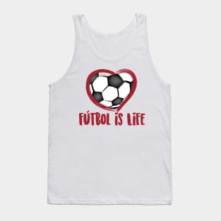 Fútbol is Life Tank Top